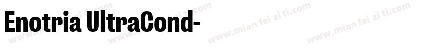 Enotria UltraCond字体转换